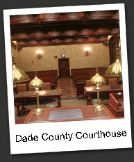 Dade County Courthouse